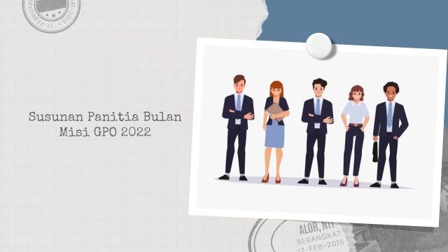 Susunan Panitia Bulan Misi GPO 2022 Susunan Panitia Bulan Misi GPO 2022
