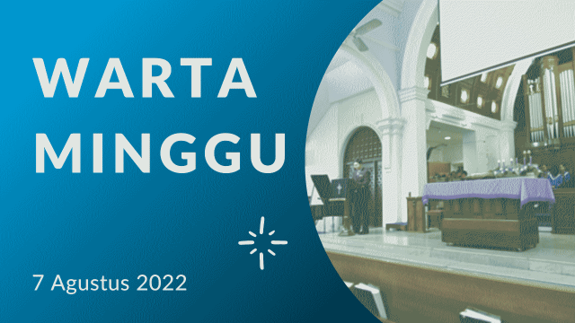 Warta 7 Agustus 2022